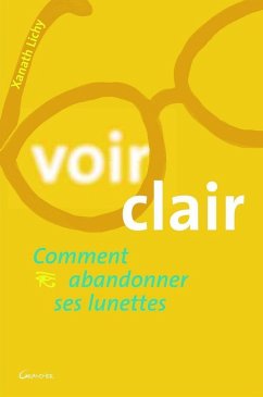 Cover Voir clair - Comment abandonner ses lunettes (eBook, ePUB)