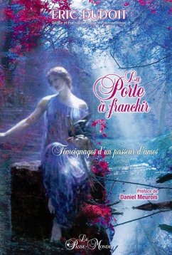Cover La porte à franchir - Témoignages d'un passeur d'âmes (eBook, ePUB)