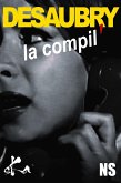 Desaubry, la compil' (eBook, ePUB)