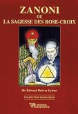 Zanoni ou la sagesse des Rose-Croix (eBook, ePUB)