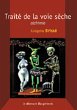Traité de la voie sèche (eBook, ePUB) - Bild 1