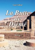 La Butte de Djémé (eBook, ePUB) La Butte de Djémé (eBook, ePUB)