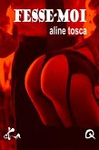 Fesse-moi (eBook, ePUB)
