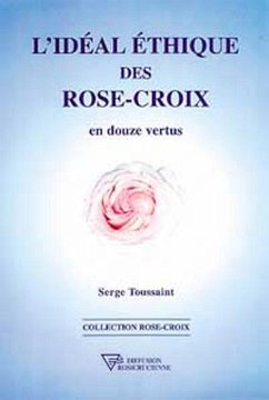 L'Idéal éthique des Rose-Croix (eBook, ePUB) Cover L'Idéal éthique des Rose-Croix (eBook, ePUB)