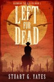 Left For Dead (eBook, ePUB) Left For Dead (eBook, ePUB)