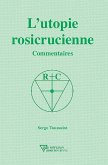 L'utopie rosicrucienne (eBook, ePUB)