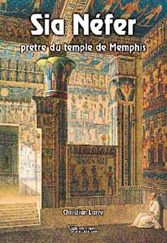 Sia Nefer prêtre du temple de Memphis (eBook, ePUB) Cover Sia Nefer prêtre du temple de Memphis (eBook, ePUB)