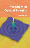 Paradigm of Optical Imaging Paradigm of Optical Imaging