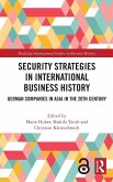 Security Strategies in International Business History Security Strategies in International Business History