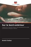 Sur le bord extérieur