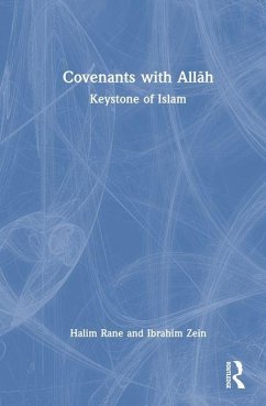 Covenants with All¿h - Rane, Halim; Zein, Ibrahim
