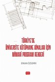 Türkiyede Üniversite Kütüphane Binalari Icin Mimari Program Rehberi