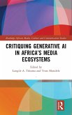 Critiquing Generative AI in Africa's Media Ecosystems