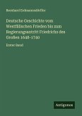 Deutsche Geschichte vom Westfälischen Frieden bis zum Regierungsantritt Friedrichs des Großen 1648-1740