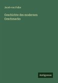 Geschichte des modernen Geschmacks