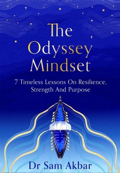The Odyssey Mindset - Akbar, Sam
