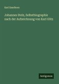 Johannes Stelz, Selbstbiographie nach der Aufzeichnung von Karl Götz