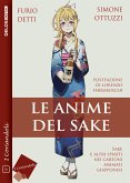 Le anime del Sake (eBook, ePUB) Le anime del Sake (eBook, ePUB)