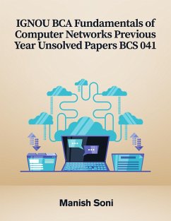 Cover IGNOU BCA Fundamentals of Computer Networks Previous Year Unsolved Papers BCS 041 (eBook, ePUB)