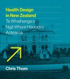 Health Design in New Zealand Health Design in New Zealand
