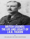 The Life and Legacy of J.R.R. Tolkien (eBook, ePUB)