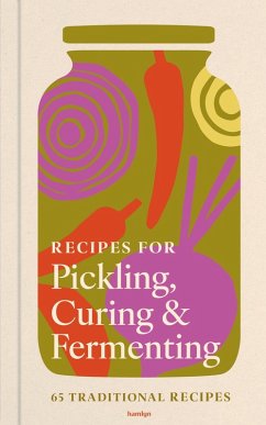 Recipes for Pickling, Curing & Fermenting - Huntingdon, Francesca; Hamlyn