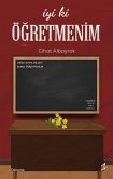 Iyi ki Ögretmenim Iyi ki Ögretmenim