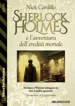 Cover Sherlock Holmes e l’avventura dell’eredità mortale (eBook, ePUB)