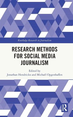 Research Methods for Social Media Journalism