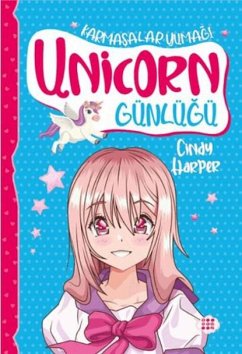 Unicorn Günlügü 5 - Karmasalar Yumagi - Harper, Cindy