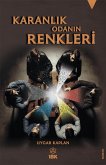 Karanlik Odanin Renkleri Karanlik Odanin Renkleri