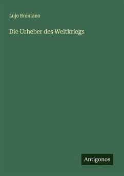 Cover Die Urheber des Weltkriegs