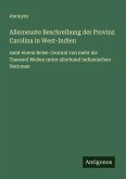 Allerneuste Beschreibung der Provinz Carolina in West-Indien