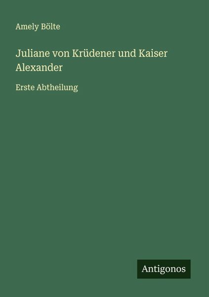 Juliane von Krüdener und Kaiser Alexander