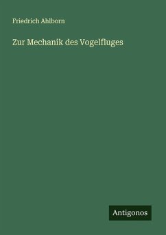 Cover Zur Mechanik des Vogelfluges