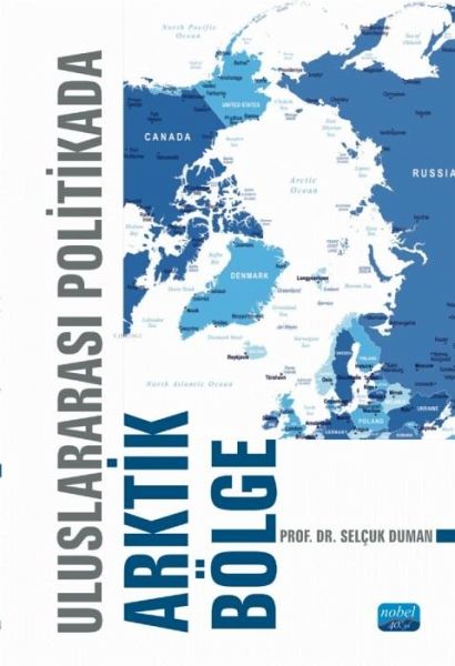 Uluslararasi Politikada Arktik Bölge Uluslararasi Politikada Arktik Bölge