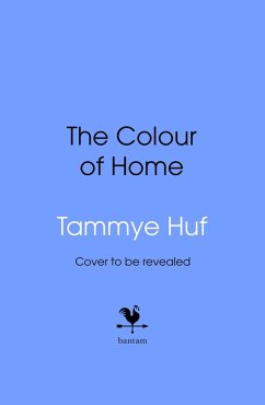The Colour of Home - Huf, Tammye The Colour of Home - Huf, Tammye