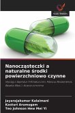 Nanocz¿steczki a naturalne ¿rodki powierzchniowo czynne Nanocz¿steczki a naturalne ¿rodki powierzchniowo czynne