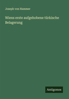 Cover Wiens erste aufgehobene türkische Belagerung