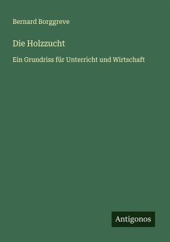 Cover Die Holzzucht