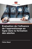 Évaluation de l'influence de l'apprentissage en ligne dans la formation des adultes