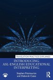 Introducing ASL-English Educational Interpreting Introducing ASL-English Educational Interpreting