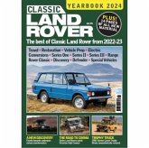 Classic Land Rover Yearbook 2024 Classic Land Rover Yearbook 2024