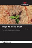 Ways to build trust