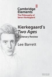 Kierkegaard's Two Ages - Barrett, Lee C.