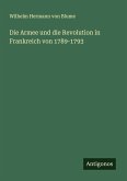 Die Armee und die Revolution in Frankreich von 1789-1793