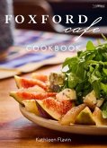 Foxford Cafe Cookbook Foxford Cafe Cookbook