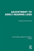 Adjustment to Adult Hearing Loss
