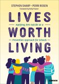 Lives Worth Living Lives Worth Living