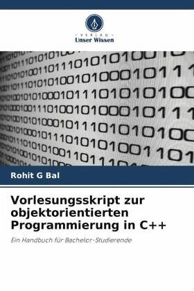 Vorlesungsskript zur objektorientierten Programmierung in C++ Vorlesungsskript zur objektorientierten Programmierung in C++